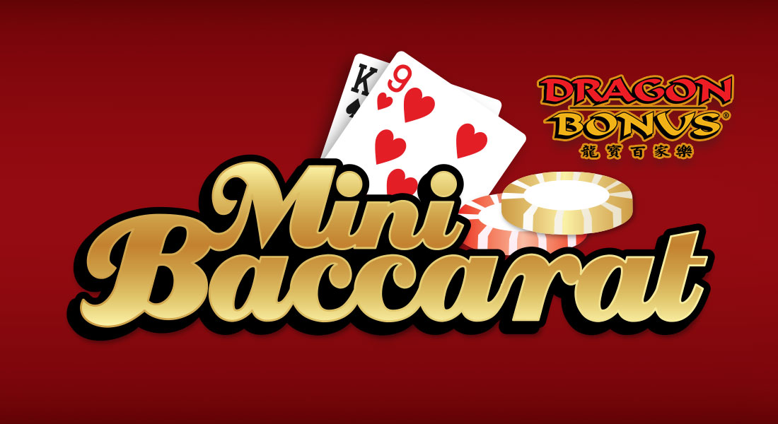 Mini Baccarat with Dragon Bonus at oxford casino hotel