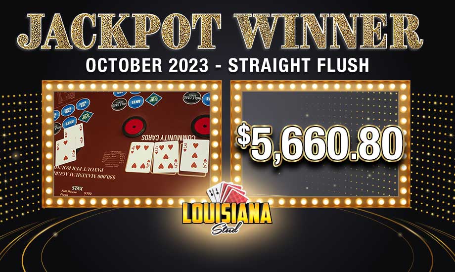 Table Games Jackpot winner straight flush $5,660.80