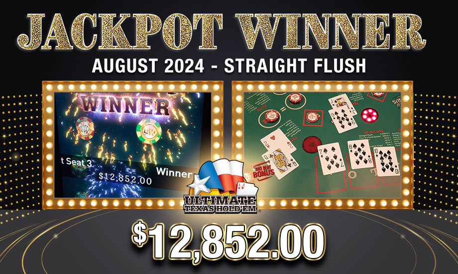 Straight Fluh - Table Games Jackpot Winner at Oxford Casino Hotel! Join the Oxford Rewards Loyalty Club today!