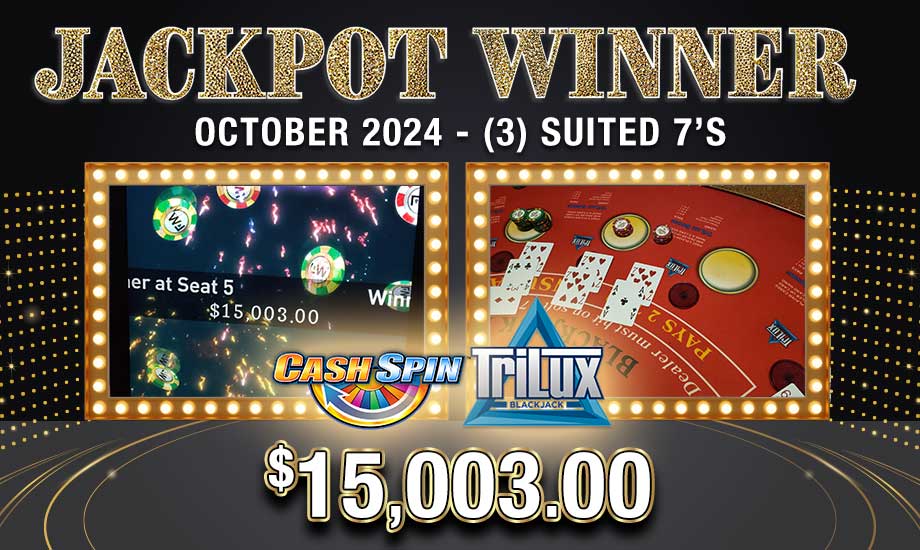 Three Suited 7s Table Games Jackpot Winner at Oxford Casino Hotel! Join the Oxford Rewards Loyalty Club today!