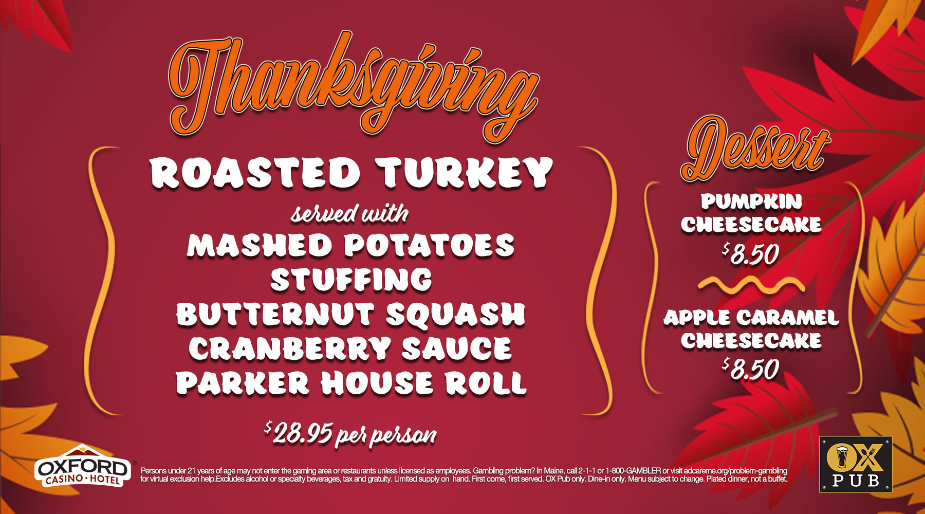 Thanksgiving dinner at oxford casino hotel