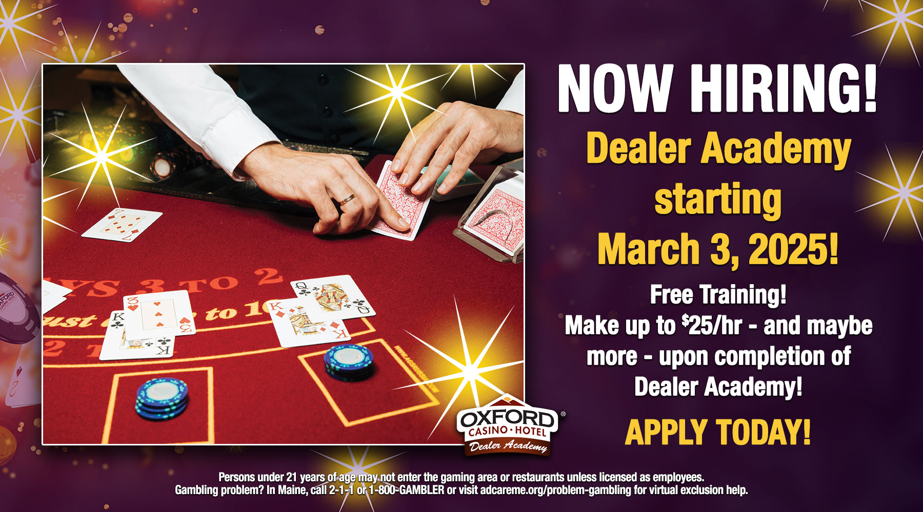 Now Hiring - Dealer Academy at Oxford Casino Hotel!